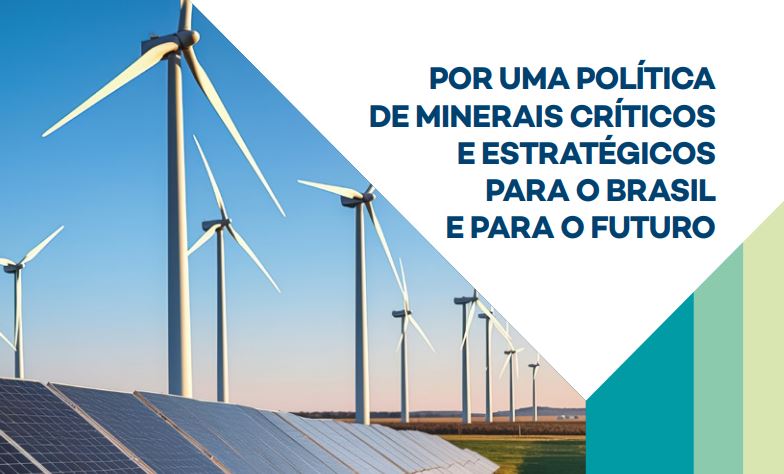 “Por uma política de minerais críticos e estratégicos para o Brasil e para o futuro”: IBRAM lança green paper
